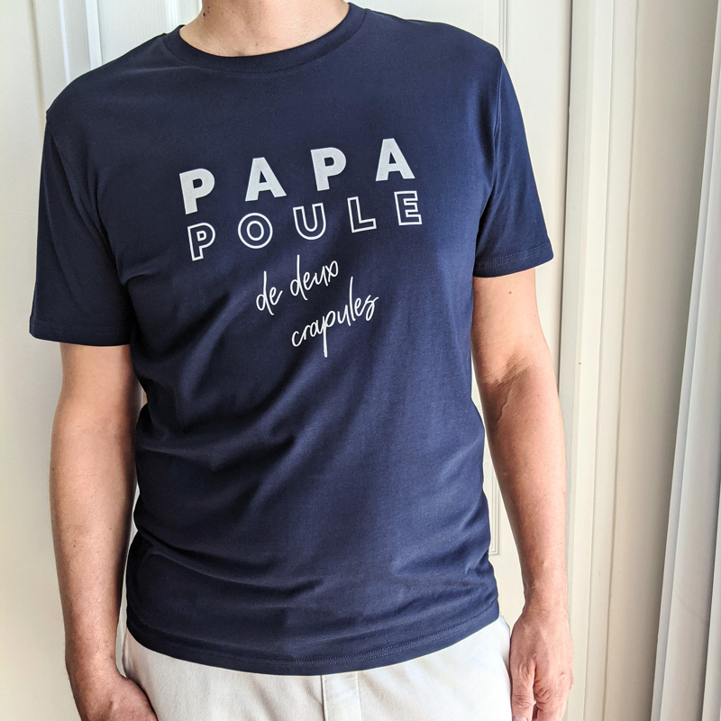T-shirt papa poule de crapules, cadeau à offrir à un homme pour la fête des pères ou pour une naissance